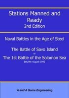 Stations Manned and Ready - 2nd Edition - Battle of Savo Island