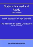 Stations Manned and Ready - 2nd Edition - Battle of the Santa Cruz Islands