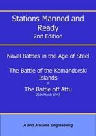 Stations Manned and Ready - 2nd Edition - Battle of the Komandorski Islands