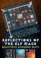 Beautiful Dungeon Mats - Reflections of the Elf Mage