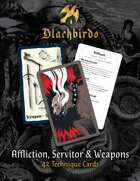 Blackbirds: The Extinguishing | Affliction, Servitor & Weapons - Deck 1