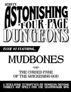 Mudbones - compatible with Shadowdark