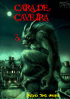 Cara de Caveira: Contos de Loucura 3