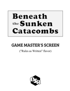Beneath the Sunken Catacombs compatible GM Screen