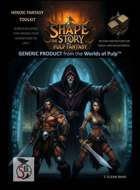 Shape the Story: Pulp Fantasy