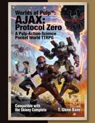 AJAX: Protocol Zero (A Pulp-Action Science, Pocket World)