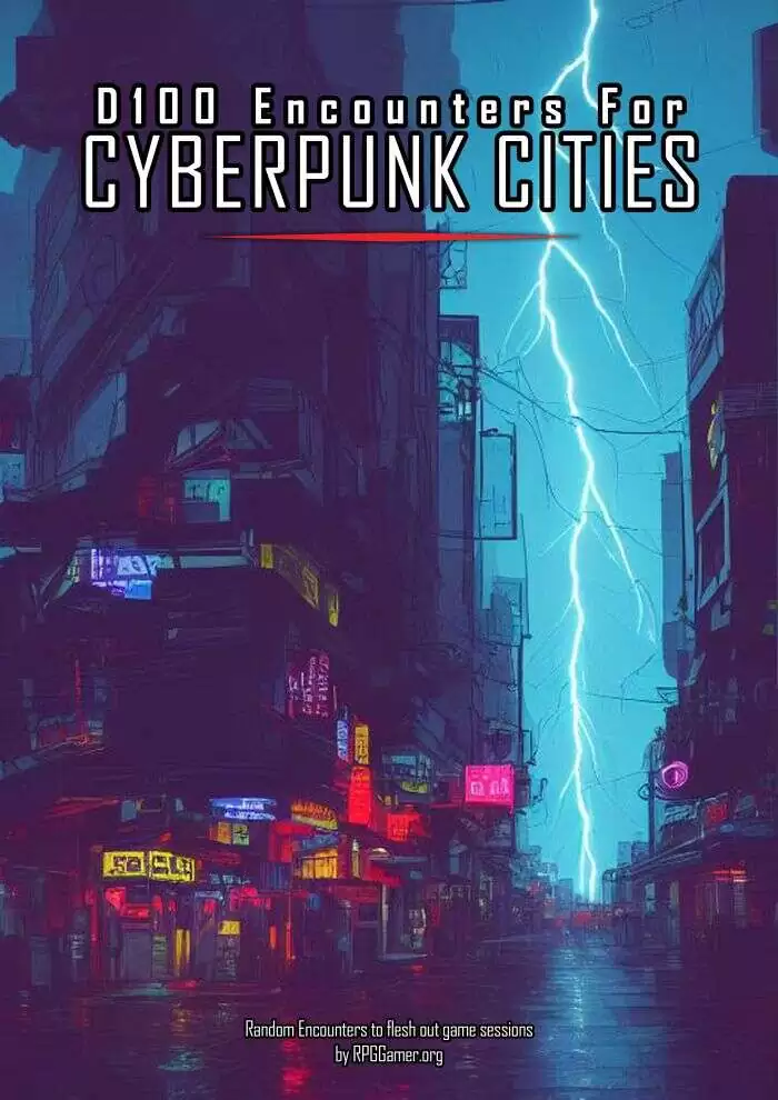 D100 Encounters for Cyberpunk Cities