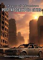 3 Pages of Adventure: Post Apocalyptic Cities