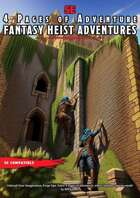 4 Pages of Adventure: Fantasy Heist Adventures