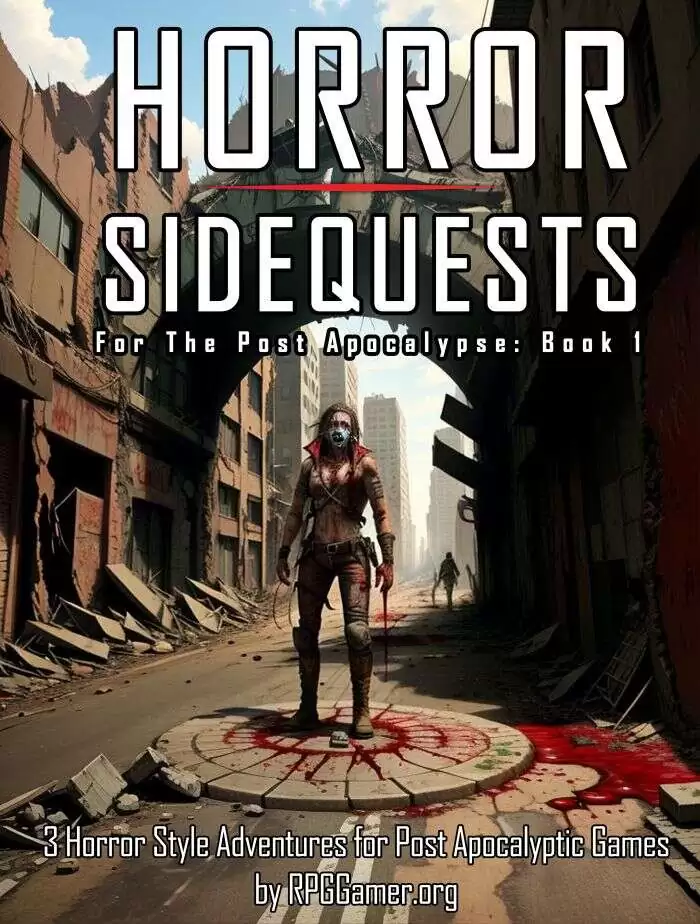 Horror Sidequests for the Post Apocalypse- Book 1 - 3 Adventure Ideas ...