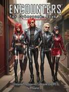 Encounters for Cyberpunk - 3 Encounter Ideas - Book 1