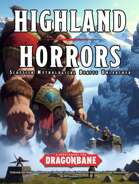 Highland Horrors: for Dragonbane - Scottish Mythological Beasts Unleashed