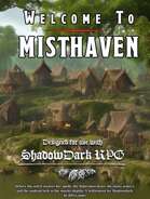 Welcome to Misthaven - for Shadowdark