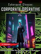Cyberpunk Classes for 5e: Corporate Operative