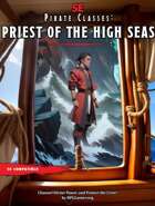 Pirate Classes: Priest of the High Seas