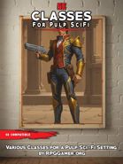 Classes for Pulp Scifi: for 5e [BUNDLE]