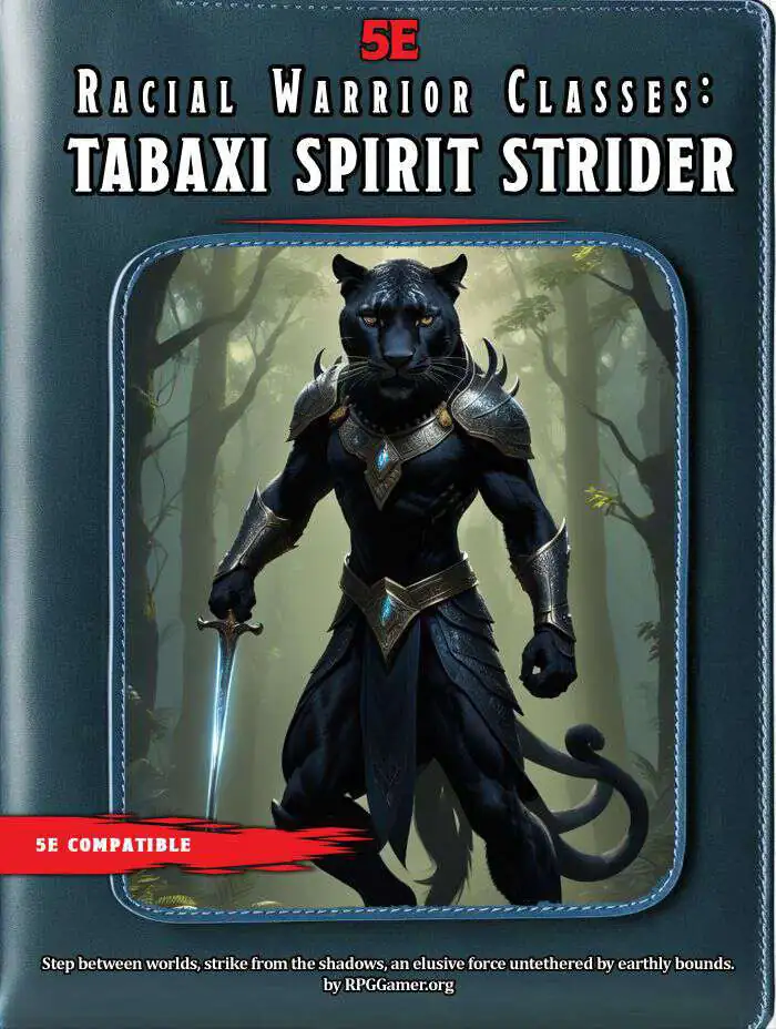 Racial Warrior Classes: Tabaxi Spirit Strider - RPGGamer | DriveThruRPG