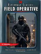 Espionage Classes for 5e: Field Operative