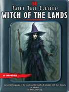 Fairy Tale Classes for 5e: Witch of the Lands