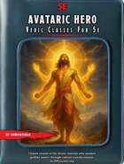 Vedic Classes for 5e: Avataric Hero