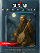 Balkan Folklore Classes for 5e: Guslar