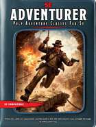 Pulp Adventure Classes for 5e: Adventurer
