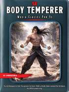 Wuxia Classes for 5e: Body Temperer