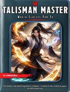 Wuxia Classes for 5e: Talisman Master