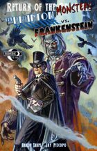Return of the Monsters: The Phantom Detective vs. Frankenstein