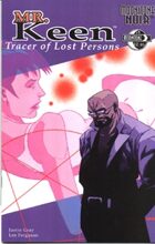 Mr. Keen, Tracer of Lost Persons #1