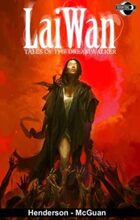 Lai Wan: Tales of the Dreamwalker #1