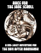 One Sheet - Race for the Jade Scroll (Savage Worlds)
