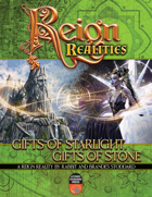 Reign: Realities - Gifts of Starlight, Gifts of Stone