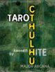 Ken Hite's Tarot of Cthulhu: Major Arcana