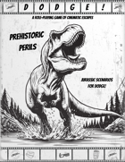 Dodge! Prehistoric Perils