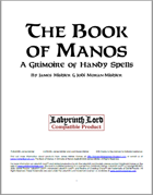 The Book of Manos: A Grimoire of Handy Spells