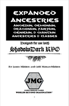 Expanded Ancestries -- A Shadowdark Supplement