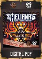 Heliana’s Hunt - A Tale of Two Tails