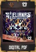 Heliana’s Hunt - Tarchaeology