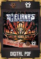 Heliana’s Hunt - Mecha Koboldzilla