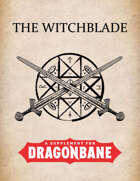 The Witchblade - A Supplement for Dragonbane