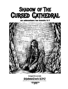 Shadow of the Cursed Cathedral