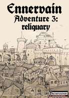 Ennervain: Adventure 3 - Reliquary