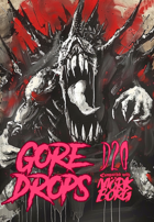D20 Gore Drops