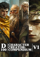 D100 Character Creator: Compendium Volume 1