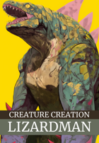 Creature Creation: Lizardman