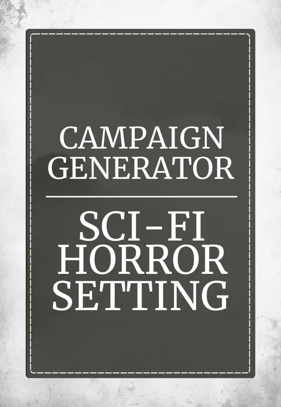 Cover of Campaign Creator Sci-Fi Horror Setting