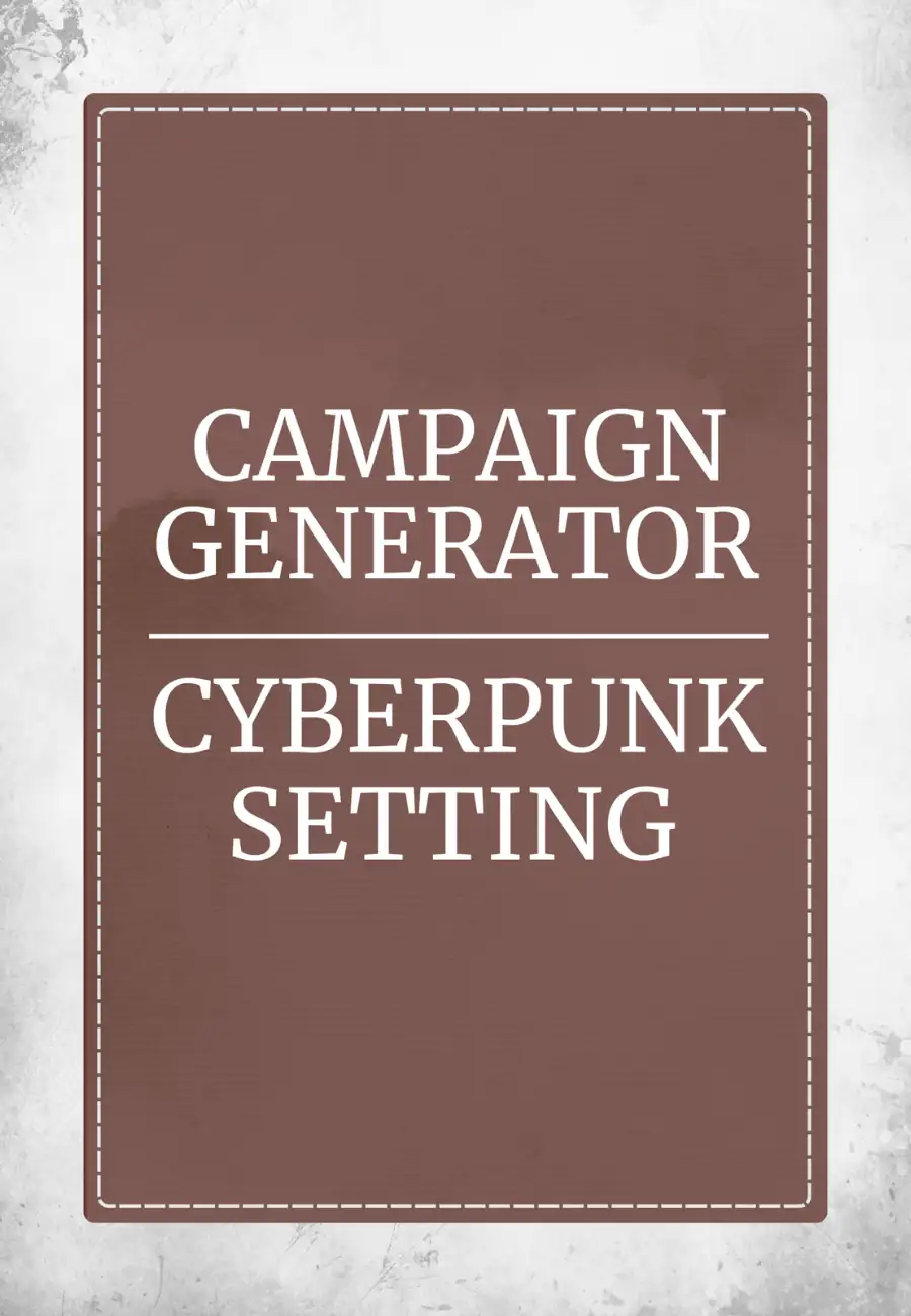Cover of Campaign Generator Cyberpunk Setting