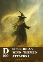 Spell Ideas: Wind-Themed Attacks I