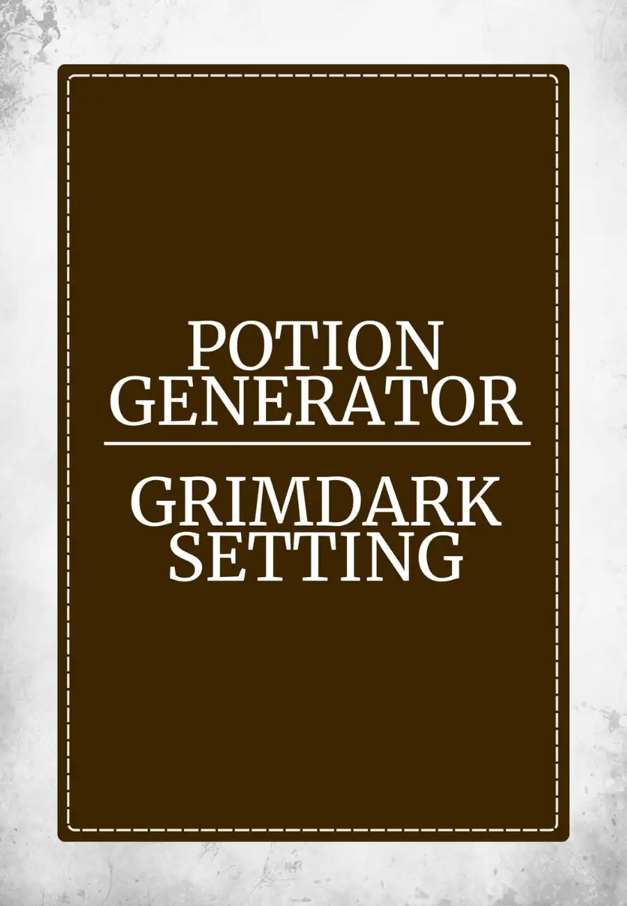 Potion Generator Grimdark Setting